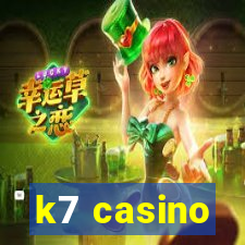 k7 casino